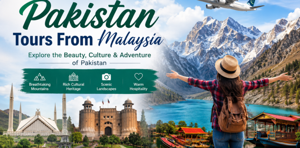 Pakistan Tours From Malaysia